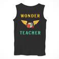 Wonder Teacher Instructor Professor Proud Literature Men Women Girls Kids T-Shirt Men Tank Top, funny design Wonder Teacher Instructor Professor Proud Literature Men Women Girls Kids T-Shirt Men Tank Top, funny design