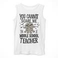 You Cannot Scare Me I'm A Middle School Teacher Halloween Men Tank Top, funny design You Cannot Scare Me I'm A Middle School Teacher Halloween Men Tank Top, funny design