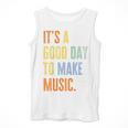 It's A Good Day To Make Music Music Lover Teacher Men Tank Top, funny design It's A Good Day To Make Music Music Lover Teacher Men Tank Top, funny design