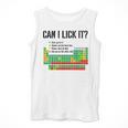 Can I Lick It Periodic Table Chart Science Teacher Men Tank Top, Science Teacher Gifts, funny design