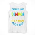 Parallel Lines Math Pun – Teacher Humor Men Tank Top, funny design