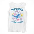 Preschool Is Whale-y Great Preschool Teacher Men Tank Top, funny design