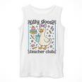 Silly Goose Teacher Club Silly Goose For Teacher Men Tank Top, funny design