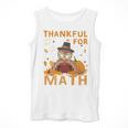 Thankful Math Turkey Teacher Happy Thanksgiving Men Tank Top, funny design Thankful Math Turkey Teacher Happy Thanksgiving Men Tank Top, funny design