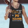 I Don't Need A Costume I'm A Pe Teacher Halloween Men Women Men Tank Top, Pe Teacher Tank Tops, gift for family, gift for coworker
