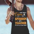 I Don't Need A Costume I'm A Spanish Teacher Halloween Men Women Men Tank Top, gift for family, gift for coworker I Don't Need A Costume I'm A Spanish Teacher Halloween Men Women Men Tank Top, gift for family, gift for coworker