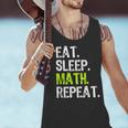 Eat Sleep Math Repeat Teacher Lover Men Tank Top, gift for family, gift for coworker Eat Sleep Math Repeat Teacher Lover Men Tank Top, gift for family, gift for coworker
