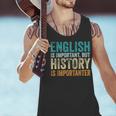 English Is Important But History Is Importanter Teacher Men Tank Top, History Teacher Tank Tops, English Teacher Tank Tops, gift for family, gift for coworker