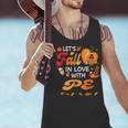 Lets Fall In Love With PE Teacher Thanksgiving Men Tank Top, Pe Teacher Tank Tops, gift for family, gift for coworker Lets Fall In Love With PE Teacher Thanksgiving Men Tank Top, Pe Teacher Tank Tops, gift for family, gift for coworker