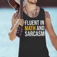 Fluent In Math And Sarcasm Teacher Appreciation Day Gift Men Tank Top, gift for family, gift for coworker Fluent In Math And Sarcasm Teacher Appreciation Day Gift Men Tank Top, gift for family, gift for coworker
