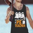 Halloween PE Teacher Shirt Can't Scare Me Men Tank Top, Pe Teacher Tank Tops, gift for family, gift for coworker