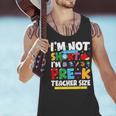 I'm Not Short I'm Pre-K Teacher Size Back To School Teacher Men Tank Top, gift for family, gift for coworker