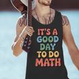 It's A Good Day To Do Math Retro Math Teacher Student Men Tank Top, gift for family, gift for coworker It's A Good Day To Do Math Retro Math Teacher Student Men Tank Top, gift for family, gift for coworker