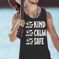 Be Kind Be Calm Be Safe Awareness For Teachers For Men Women Kids Men Tank Top, gift for family, gift for coworker Be Kind Be Calm Be Safe Awareness For Teachers For Men Women Kids Men Tank Top, gift for family, gift for coworker