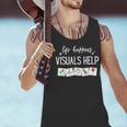 Life Happens Visuals Help Special Education Teacher Aide Men Women Men Tank Top, gift for family, gift for coworker Life Happens Visuals Help Special Education Teacher Aide Men Women Men Tank Top, gift for family, gift for coworker
