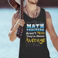 Math Teachers Aren't Mean Sayings Mathematics School Men Tank Top, gift for family, gift for coworker Math Teachers Aren't Mean Sayings Mathematics School Men Tank Top, gift for family, gift for coworker