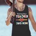 Mothers Day For Teacher Dog Lover Dog Mom Teacher Men Tank Top, gift for family, gift for coworker Mothers Day For Teacher Dog Lover Dog Mom Teacher Men Tank Top, gift for family, gift for coworker