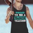 Proud Dance Instructor Choreographer Dance Teacher Men Tank Top, gift for family, gift for coworker Proud Dance Instructor Choreographer Dance Teacher Men Tank Top, gift for family, gift for coworker