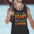 This Is My Scary Math Teacher Costume Halloween Men Tank Top, gift for family, gift for coworker This Is My Scary Math Teacher Costume Halloween Men Tank Top, gift for family, gift for coworker