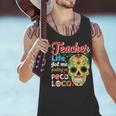 Teacher Life Got Me Feeling Un Poco Loco Men Tank Top, gift for family, gift for coworker Teacher Life Got Me Feeling Un Poco Loco Men Tank Top, gift for family, gift for coworker