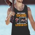 Why Science Teachers Should Not Be Given Playground Duty For Men Women Men Tank Top, Science Teacher Tank Tops, gift for family, gift for coworker Why Science Teachers Should Not Be Given Playground Duty For Men Women Men Tank Top, Science Teacher Tank Tops, gift for family, gift for coworker