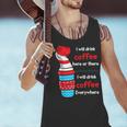 I Will Drink Coffee Here Or There Teacher Teaching Men Tank Top, gift for family, gift for coworker I Will Drink Coffee Here Or There Teacher Teaching Men Tank Top, gift for family, gift for coworker