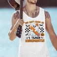 You Can't Scare Me I Teach Kindergarten Teacher Halloween Men Tank Top, gift for family, gift for coworker You Can't Scare Me I Teach Kindergarten Teacher Halloween Men Tank Top, gift for family, gift for coworker