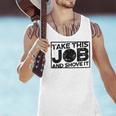 Take This Job And Shove It Teacher And Technician Work For Men Women Men Tank Top, gift for family, gift for coworker