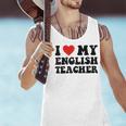 I Love My English Teacher Heart English Language Teachers For Men Women Kids Men Tank Top, English Teacher Tank Tops, gift for family, gift for coworker I Love My English Teacher Heart English Language Teachers For Men Women Kids Men Tank Top, English Teacher Tank Tops, gift for family, gift for coworker