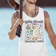 Silly Goose Teacher Club Silly Goose For Teacher Men Tank Top, gift for family, gift for coworker