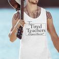 The Tired Teachers Department Teacher Appreciation Day Men Tank Top, gift for family, gift for coworker The Tired Teachers Department Teacher Appreciation Day Men Tank Top, gift for family, gift for coworker