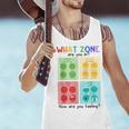 What Zone Are You In How Are You Feeling Teacher Men Tank Top, gift for family, gift for coworker What Zone Are You In How Are You Feeling Teacher Men Tank Top, gift for family, gift for coworker