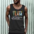5TH Grade Team Teacher Like A Normal Team Fifth Grade Men Tank Top, novelty gifts, funny gifts 5TH Grade Team Teacher Like A Normal Team Fifth Grade Men Tank Top, novelty gifts, funny gifts