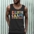 8th Grade Dream Team Teachers Boys Kids Retro Back To School Men Tank Top, novelty gifts, funny gifts 8th Grade Dream Team Teachers Boys Kids Retro Back To School Men Tank Top, novelty gifts, funny gifts