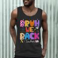 Bruh We Back Teachers First Day Back To School Teachers Men Tank Top, novelty gifts, funny gifts Bruh We Back Teachers First Day Back To School Teachers Men Tank Top, novelty gifts, funny gifts