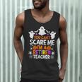 You Can't Scare Me I'm A Retired Teacher Shirt Halloween Men Tank Top, novelty gifts, funny gifts You Can't Scare Me I'm A Retired Teacher Shirt Halloween Men Tank Top, novelty gifts, funny gifts