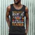You Can't Scare Me I'm A Special Education Teacher Halloween Men Tank Top, novelty gifts, funny gifts