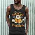 You Can't Scare Me I Teach Preschool Teacher Halloween Ghost Men Tank Top, novelty gifts, funny gifts You Can't Scare Me I Teach Preschool Teacher Halloween Ghost Men Tank Top, novelty gifts, funny gifts