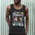 Cute School Teacher My Students Are Out Of This World Space Men Tank Top, novelty gifts, funny gifts