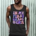 In My First Grade Era 1st Grade Girls Teacher Back To School Men Tank Top, novelty gifts, funny gifts