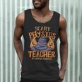 Halloween Scary Physics Teacher No Costume Required Women Men Tank Top, novelty gifts, funny gifts Halloween Scary Physics Teacher No Costume Required Women Men Tank Top, novelty gifts, funny gifts