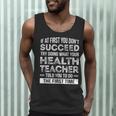 Health Teacher Tshirt Appreciation For Men Women Men Tank Top, novelty gifts, funny gifts