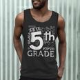 Hello 5th Grade Here I Come Teacher Fifth Grade Boys Girls Men Tank Top, novelty gifts, funny gifts Hello 5th Grade Here I Come Teacher Fifth Grade Boys Girls Men Tank Top, novelty gifts, funny gifts