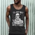 I'Ll Wait Until It's Quiet Tshirt Skeleton Teacher Halloween Men Tank Top, novelty gifts, funny gifts