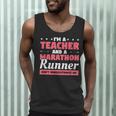 I'm A Teacher And A Marathon Runner Don't Underestimate Me Men Women Men Tank Top, novelty gifts, funny gifts