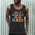 Its A Good Day To Do Math Retro Math Teacher Student Men Tank Top, novelty gifts, funny gifts Its A Good Day To Do Math Retro Math Teacher Student Men Tank Top, novelty gifts, funny gifts