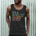 It's A Good Day To Teach Fourth Grade 4th Grade Teacher Men Tank Top, novelty gifts, funny gifts