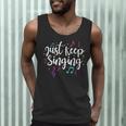 Just Keep Singing Singer Music Teacher Motivational Men Tank Top, novelty gifts, funny gifts Just Keep Singing Singer Music Teacher Motivational Men Tank Top, novelty gifts, funny gifts
