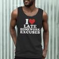 I Love Late Homework Excuses Sarcastic Teacher Lie For Men Women Men Tank Top, novelty gifts, funny gifts I Love Late Homework Excuses Sarcastic Teacher Lie For Men Women Men Tank Top, novelty gifts, funny gifts