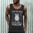 I Did The Math The Answer Is Penguin Math Teacher Men Tank Top, novelty gifts, funny gifts
